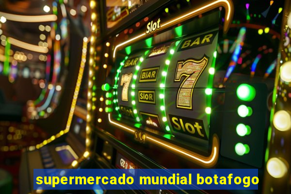 supermercado mundial botafogo